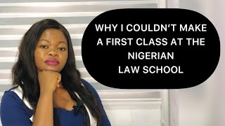 5 THINGS I REGRET AT THE NIGERIAN LAW SCHOOL