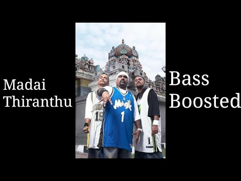 Madai Thiranthu Bass Boosted   Yogi B  Natchatra    featurin Mista G