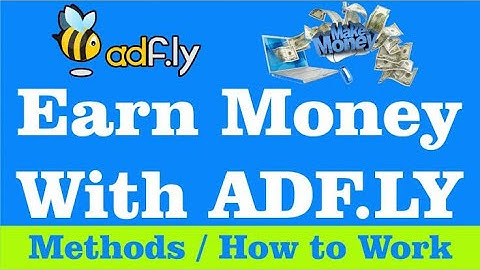 How to earn money using Adf.ly (FAST and EASY!!!)