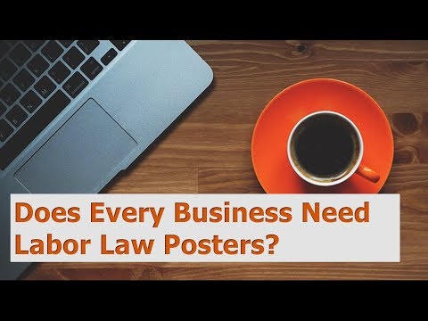 HR Rescue: Does Every Business Need Labor Law Posters?