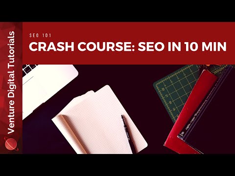 SEO 10 Minute Crash Course - How To