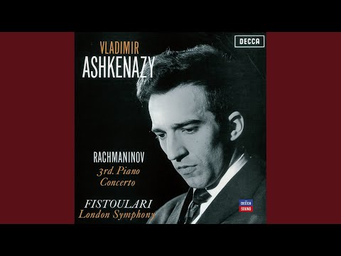 Rachmaninoff: Piano Concerto No. 3 In D Minor, Op. 30 - 1. Allegro ma non tanto