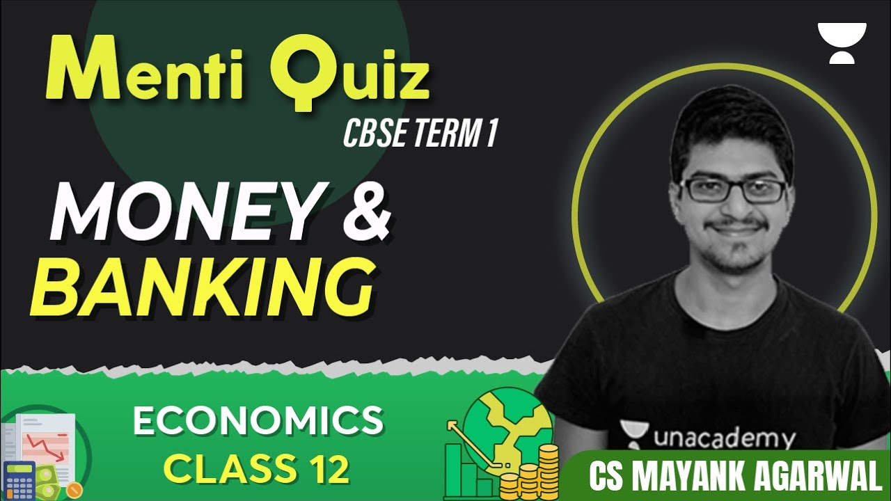 Menti Quiz on Money & Banking | CBSE Term 1 | Economics Class 12 | CS Mayank Agrawal