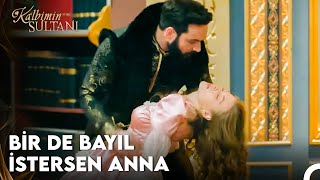 Anna, Sultan Mahmud'un Kucağına Bayıldı - Kalbimin Sultanı 2. Bölüm