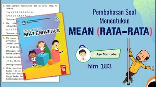 Pembahasan soal Matematika kelas 6 Mencari Rata rata hlm 183