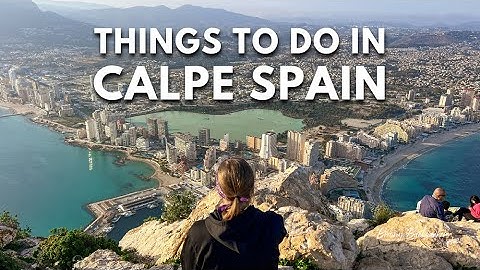 FUN Things To Do in Calpe Spain