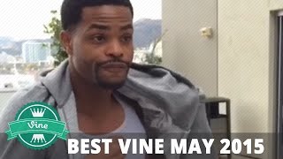 FUNNIEST VINE Compilations May 2015 Part 1 (w/ Titles) | Best May Vines Compilation