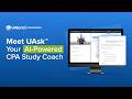 Meet UAsk™: UWorld’s AI-Powered CPA Study Coach