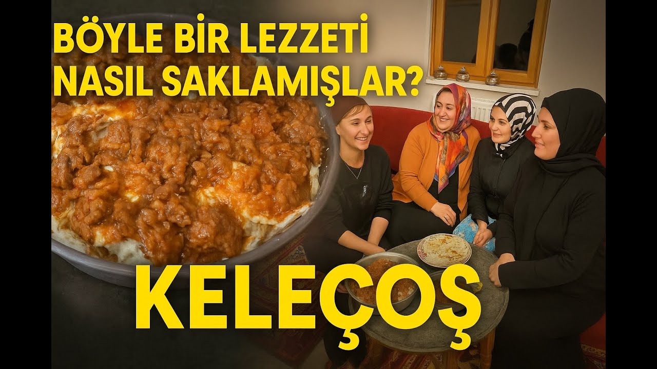 Sadece Erzincanlılar Bilir: Nenelerin Efsane Tarifi KELEÇOŞ!