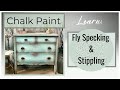 Chalk Painting Technique:  Fly Specking and Stippling with Chalk Paint