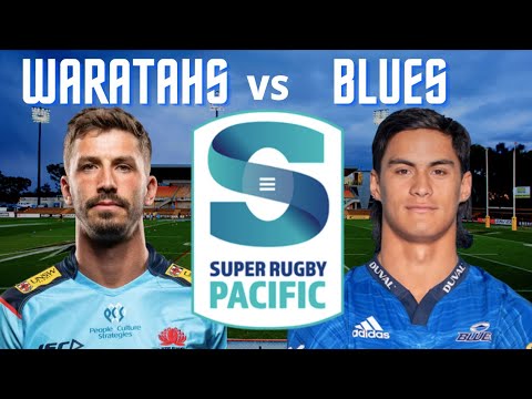 WARATAHS vs BLUES Super Rugby Pacific 2022 Live Reaction