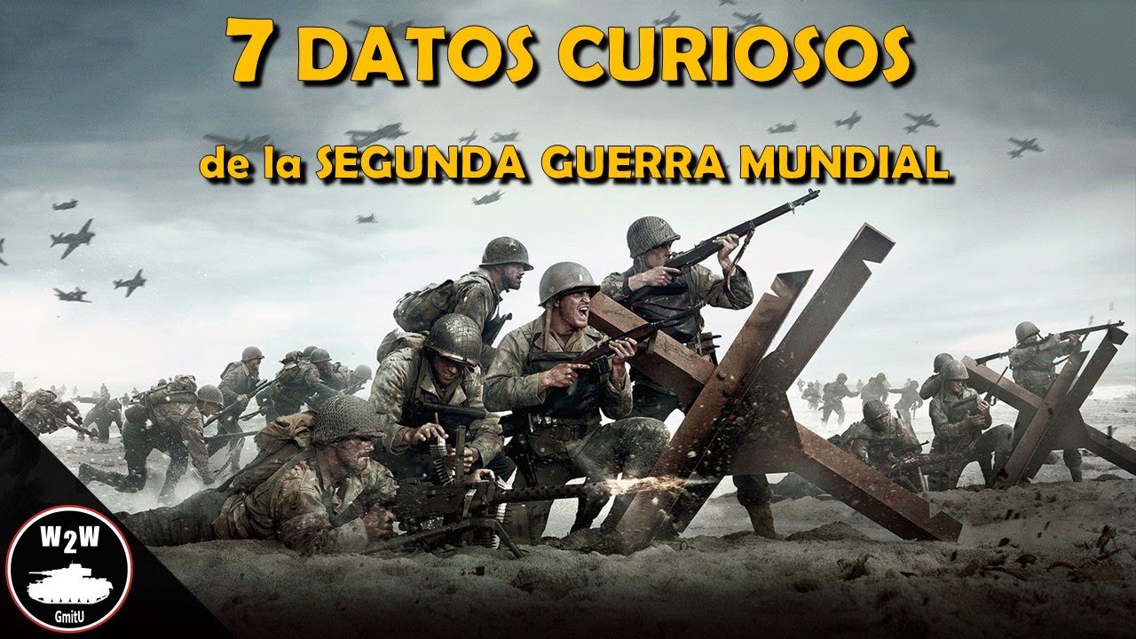 7 Curiosidades de la Segunda Guerra Mundial - YouTube