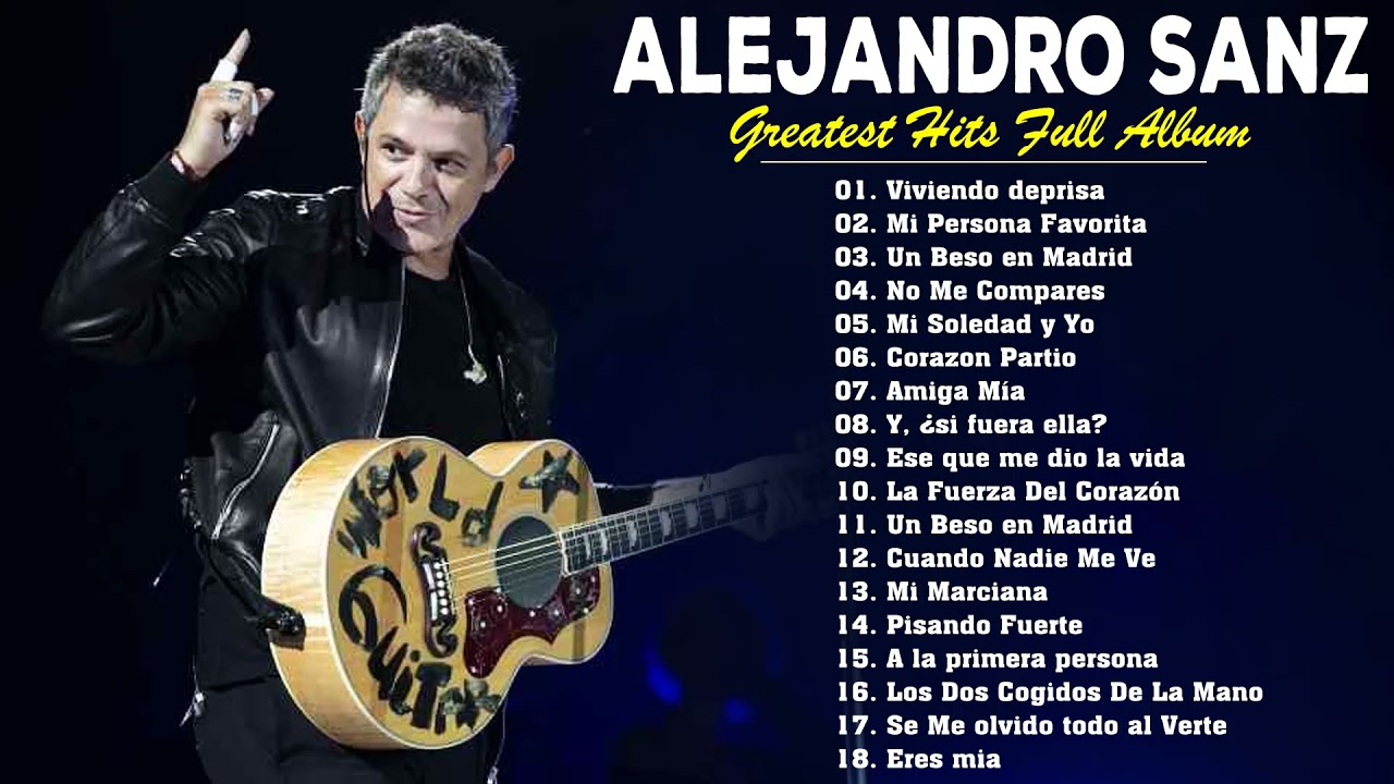 alejandro sanz tour songs