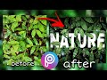 Simple PicsArt Editing Tutorial | Nature Text