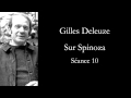 Deleuze: Sur Spinoza, séance 10