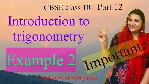Chapter 8 Introduction to trigonometry Example 2 CBSE class 10 in Malayalam