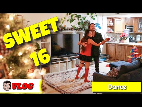 A sweet 16 dance for our growing baby Alexa