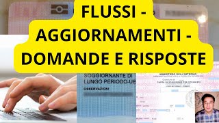 💥  DOMANDE E RISPOSTE: DECRETO FLUSSI - AGGIORNAMENTO CARTA DI SOGGIORNO E PDS UE DI LUNGO PERIODO