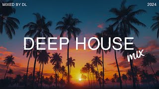 Deep House Mix 2024 Vol.81 | Mixed By DL Music