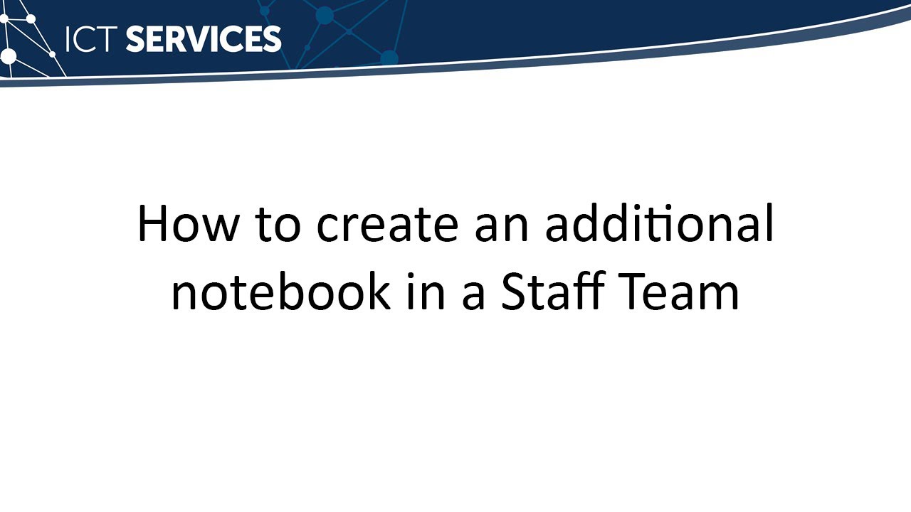 OneNote - How to create an additional notebook in a Staff Team - YouTube