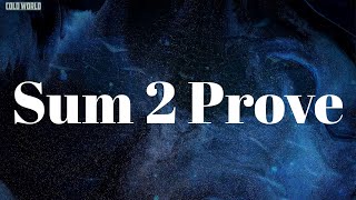 Sum 2 Prove (Lyrics) - Lil Baby
