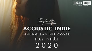 Acoustic Cover 2020 - Những Bản Hits Cover Triệu Vew Nghe Hoài Không Chán #4