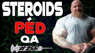 STEROID + PED QA - Drugs n Stuff Podcast 255