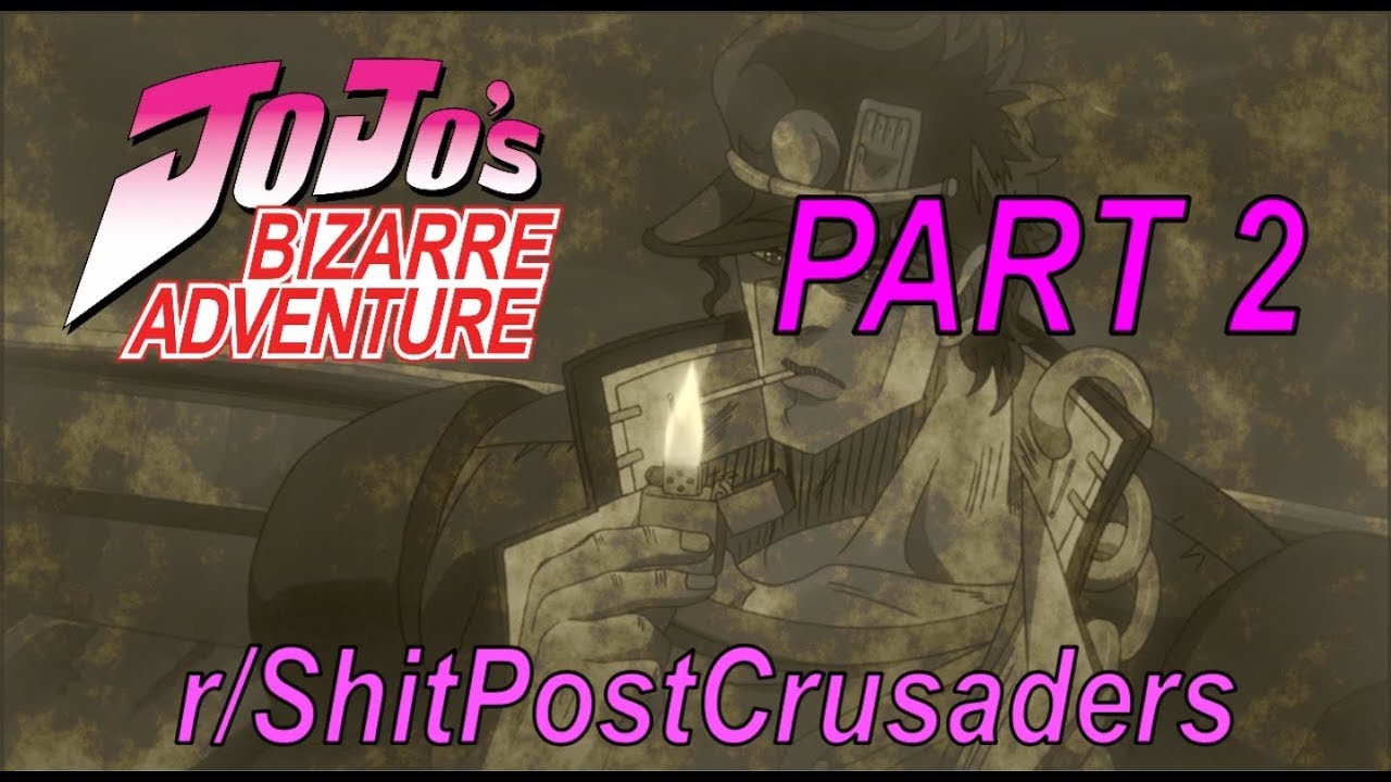 Casual JoJokes #2 r/ShitPostCrusaders