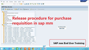 Release procedure for purchase requisition in sap mm