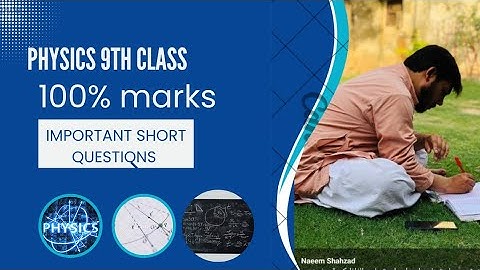 Physics Guess Paper 2023 Class 9 - 9th Class Physics Important Short Questions 2023
