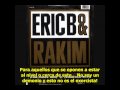Eric b and rakim  lyrics of fury subtitulada espaol