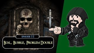 SKYRIM - Special Edition (Ch. 2) #31 : Boil, Bubble, Problem Double