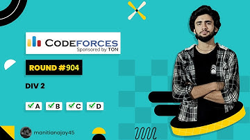 Codeforces Round 904 (Div. 2) || Editorial For Problem A,B,C,D