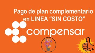 Plan complementario compensar pago en linea