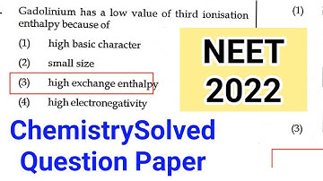 NEET 2022 - Chemistry Solved Question Paper (Answer key)