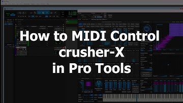 Pro Tools Tutorial: How to route MIDI to a crusher-X effect plug-in