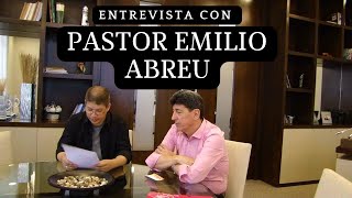 Entrevista al Pastor Emilio Abreu de Gásperi