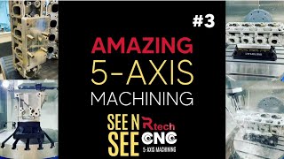 Amazing 5-axis CNC Machining - Ep. 3