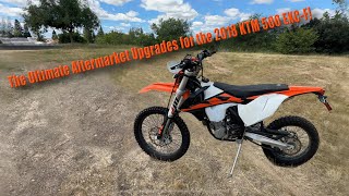 The Ultimate Aftermarket Upgrades for the 2018 KTM 500 EXCF!