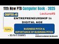 Business Pitch & Steps to Pitching Ideas | 1st Year Computer Chapter 9 | Importance of Pitching