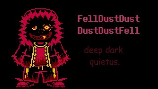 Dustdustfell / Felldustdust - Deep Dark Quietus