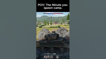 The MINUTE you spawn camp (-999 social credit) #warthunder #gaming #tanks #socialcreditmeme #idk