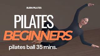 35 Min Beginner Pilates Workout with Pilates Ball | Full Body Tone & Lengthen at Home