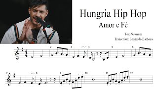 Partitura - Hungria Hip Hop - Amor e Fé (Trompete)