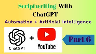 Mastering Script Writing with ChatGPT | Elevate Your Content Creation!