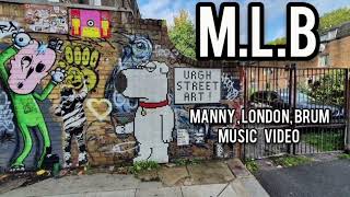 Superbenny M.l.b Manny, London, Brum Official Music Video
