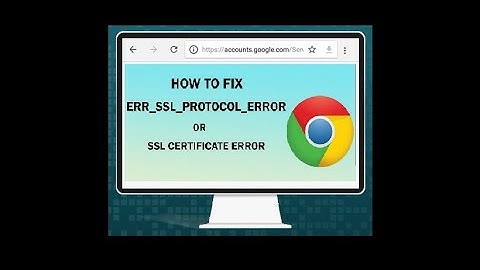 Fix “ERR_SSL_PROTOCOL_ERROR” for Google Chrome