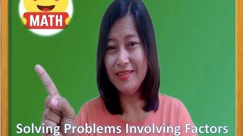 Grade 8 Quarter 1 Week 2-Solving Problems Involving Factors of Polynomials