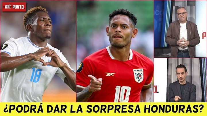 PANAMÁ ES MUY SUPERIOR a HONDURAS. Claro FAVORITO en cuartos de final de COPA ORO | Es Así y Punto
