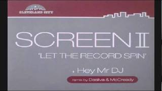 Screen II - Let The Record Spin (12'' Stab Mix)